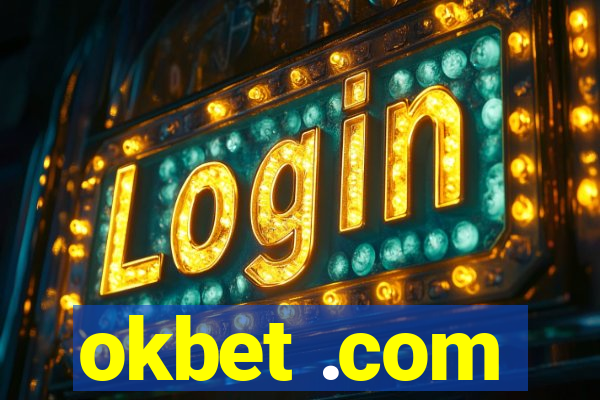 okbet .com